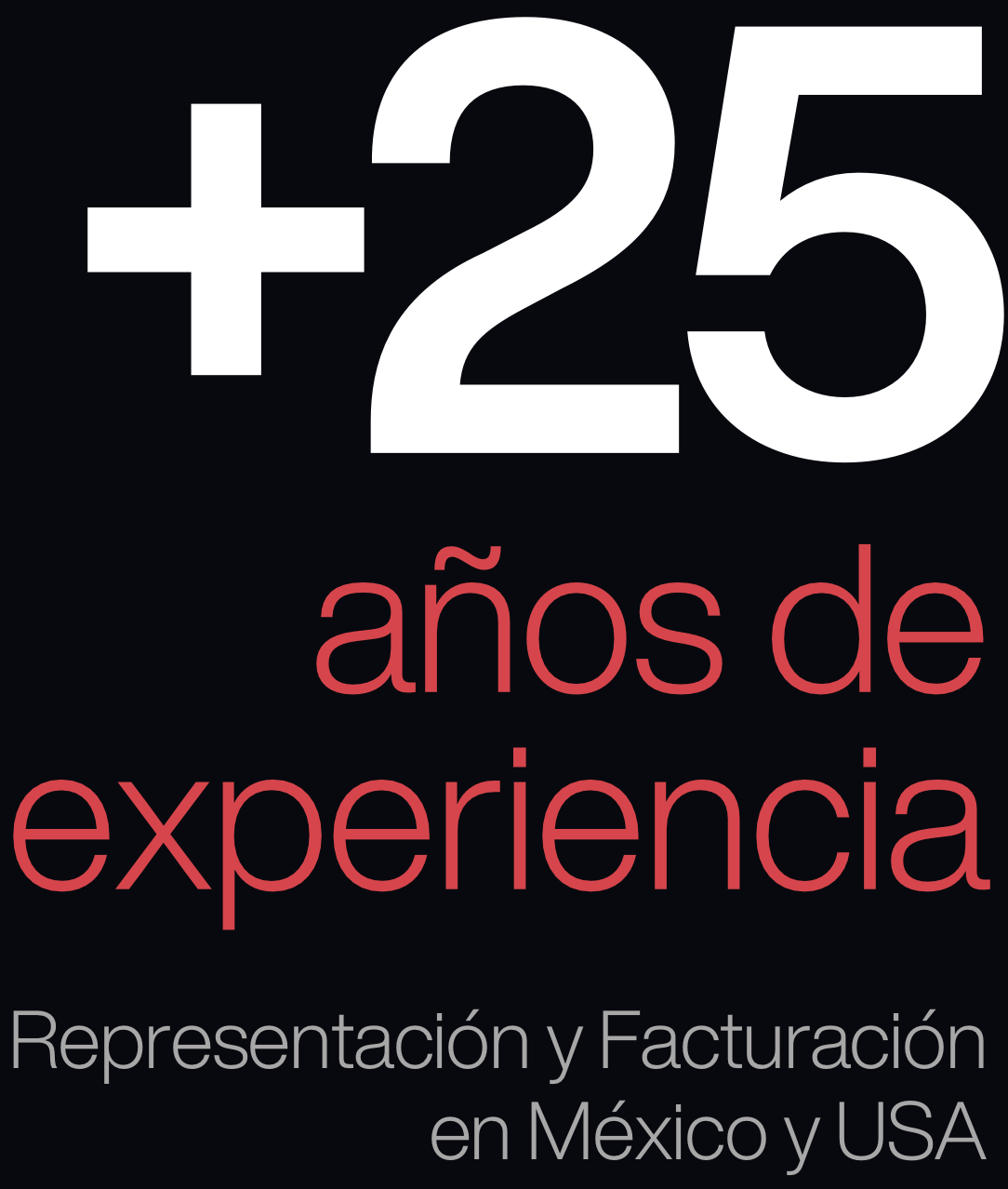 +25 años de experiencia